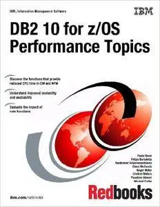 DB2 10 for Z/Os Performance Topics