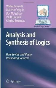 Analysis and Synthesis of Logics: How to Cut and Paste Reasoning Systems [Repost]