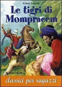Emilio Salgari - Le Tigri di Mompracem