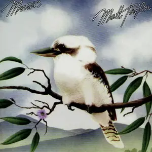 Matt Taylor - Music (1974) [Reissue 1997]