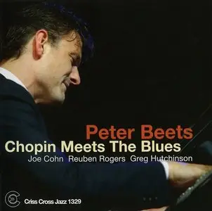Peter Beets - Chopin meets the blues (2010) [Repost]