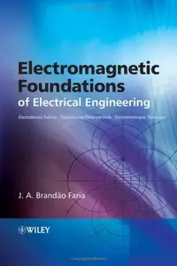 Electromagnetic Foundations of Electrical Engineering (repost)