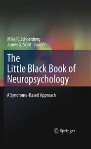 The Little Black Book of Neuropsychology: A Syndrome-Based Approach (repost)