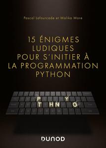 Pascal Lafourcade, "15 énigmes ludiques pour s'initier à la programmation Python"
