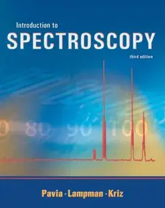 Introduction to Spectroscopy (Saunders Golden Sunburst Series) by Gary M. Lampman