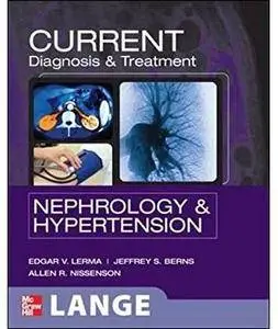 Current Diagnosis & Treatment: Nephrology & Hypertension [Repost]