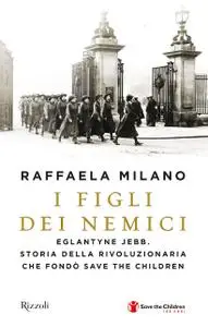 Raffaela Milano - I figli dei nemici