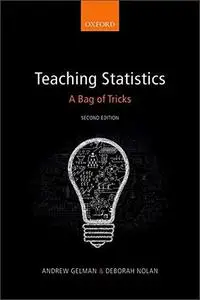 Teaching Statistics: A Bag of Tricks, 2nd Edition