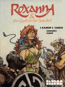 Roxanna & the Quest for the Time-Bird 01 - Ramor's Conch (1987)
