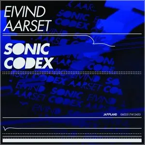  Eivind Aarset - Sonic Codex  (2007)