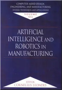 Artificial Intelligence and Robotics in Manufacturing