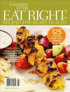 Canadian Living - Eat Right' 2010