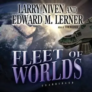 «Fleet of Worlds» by Larry Niven,Edward M. Lerner