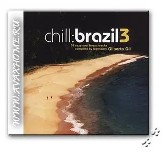 VA - Chill: Brazil vol.3 (2005)