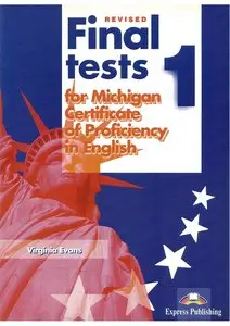 Final Tests 1 for Michigan Certificate of Proficiency in English: Student's Book
