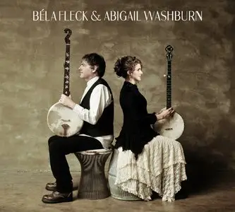 Béla Fleck & Abigail Washburn - Béla Fleck & Abigail Washburn (2014)