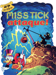 Walt Disney Sélection BD - Tome 4 - Miss Tick Attaque!