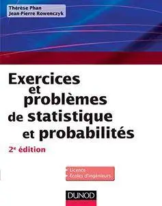 Exercices et problèmes de Statistique et probabilités - 2e éd (Mathématiques)