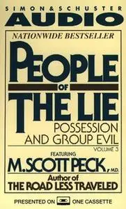 «People of the Lie Vol. 3» by M. Scott Peck