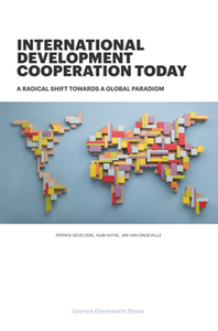 International Development Cooperation Today : A Radical Shift Towards a Global Paradigm