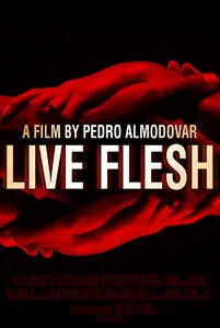 Live Flesh (1997) [Reuploaded]
