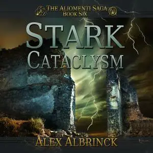 «Stark Cataclysm» by Alex Albrinck