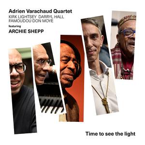 Adrien Varachaud Quartet - Time to See the Light (2024) (Hi-Res)