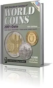 2010 Standard Catalog of World Coins 21st Century 4th Edition 2001 to Date