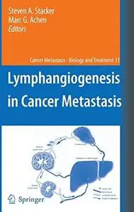 Lymphangiogenesis in Cancer Metastasis