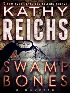 Swamp Bones: A Novella (Audiobook)