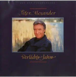 Peter Alexander - Verliebte Jahre (1991)