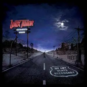 Wax Tailor - By Any Beats Necessary (Instrumental Version) (2016)