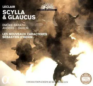 Les Nouveaux Caractères, Sébastien d'Hérin - Leclair: Scylla & Glaucus (2015)