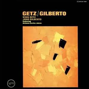 Stan Getz & Joao Gilberto (feat. Antonio Carlos Jobim) - Getz/Gilberto (1964)