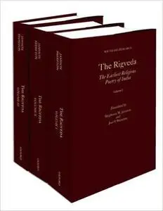 The Rigveda: The Earliest Religious Poetry of India.  3-Volume Set