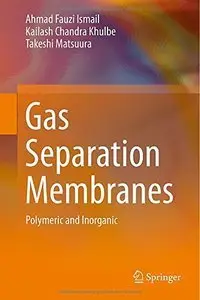 Gas Separation Membranes: Polymeric and Inorganic (repost)
