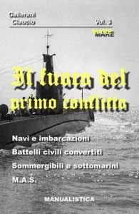 Il fuoco del primo conflitto – MARE