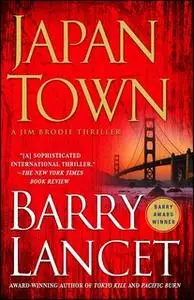 «Japantown» by Barry Lancet