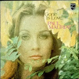 Paul Mauriat - Gone Is Love (1970)