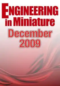 Engineering in Miniature - December 2009