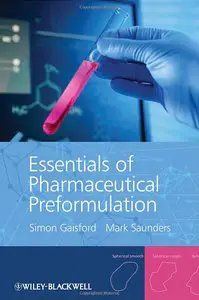 Essentials of Pharmaceutical Preformulation