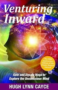 Venturing Inward: Safe and Unsafe Ways to Explore the Unconscious Mind