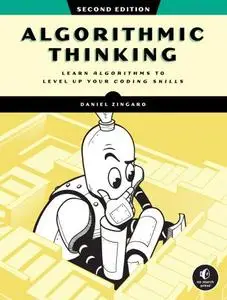 Algorithmic Thinking: Unlock Your Programming Potential, 2nd Edition
