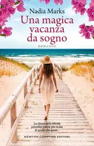 Nadia Marks - Una magica vacanza da sogno