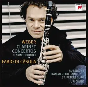 Fabio di Casola - Weber: Clarinet Concertos (2009)
