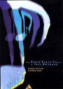 Barrie Nettles, Richard Graf, "The Chord Scale Theory & Jazz Harmony"
