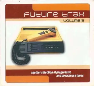 V.A. - Future Trax Vol. 1 - 4 (4CD, 2000-2003)
