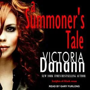 «A Summoner's Tale» by Victoria Danann