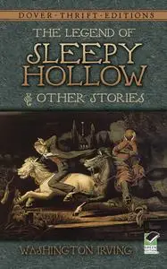 «The Legend of Sleepy Hollow and Other Stories» by Washington Irving