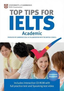 Top Tips for IELTS Academic with CD-ROM